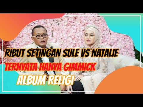 Ribut Settingan Sule Vs Nathalie Holscher: Gimik Album Religi