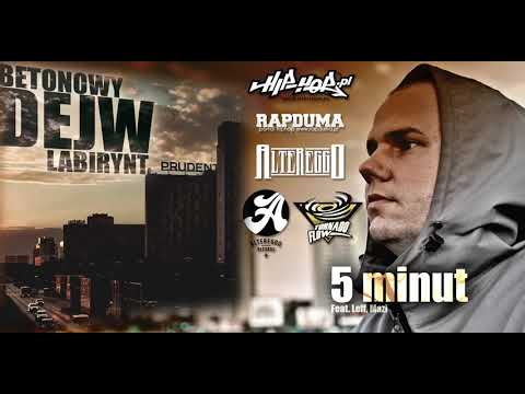 Dejw - 5 minut (Ft: Mazi, LEFF)