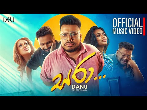 Saraa ( සරා ) - Danu Innasithamby | Official Music Video