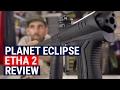 Planet Eclipse Etha 2 Review