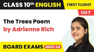 The Trees Poem by Adrienne Rich- Glimpses of India | Class 10 English Literature Chapter 7 (2022-23)