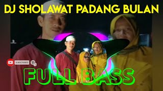 Download lagu DJ SHOLAWAT PADANG BULAN FULL BASS mp3