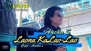 Download lagu Laona Kalao Lao ~ Cipt.Ancha.S ~ Voc.Ancha.S ~ Lagu Bugis Sedih Bikin Baper Paling Enak Di Dengar. mp3