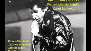 Raul- Diana-Little Darling-Oh! Carol-Runaway