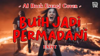 Download lagu Exist - Buih Jadi Permadani (AI Rock Energi Cover) mp3 Download lagu Exist - Buih Jadi Permadani (AI Rock Energi Cover) mp3