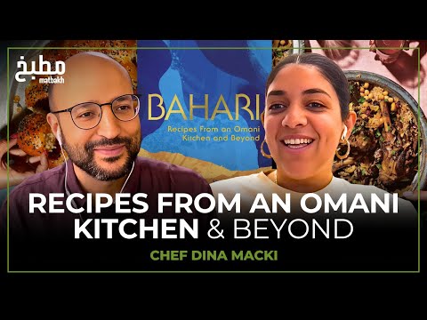 Food from Oman & Zanzibar | Chef & Cookbook Author Dina Macki