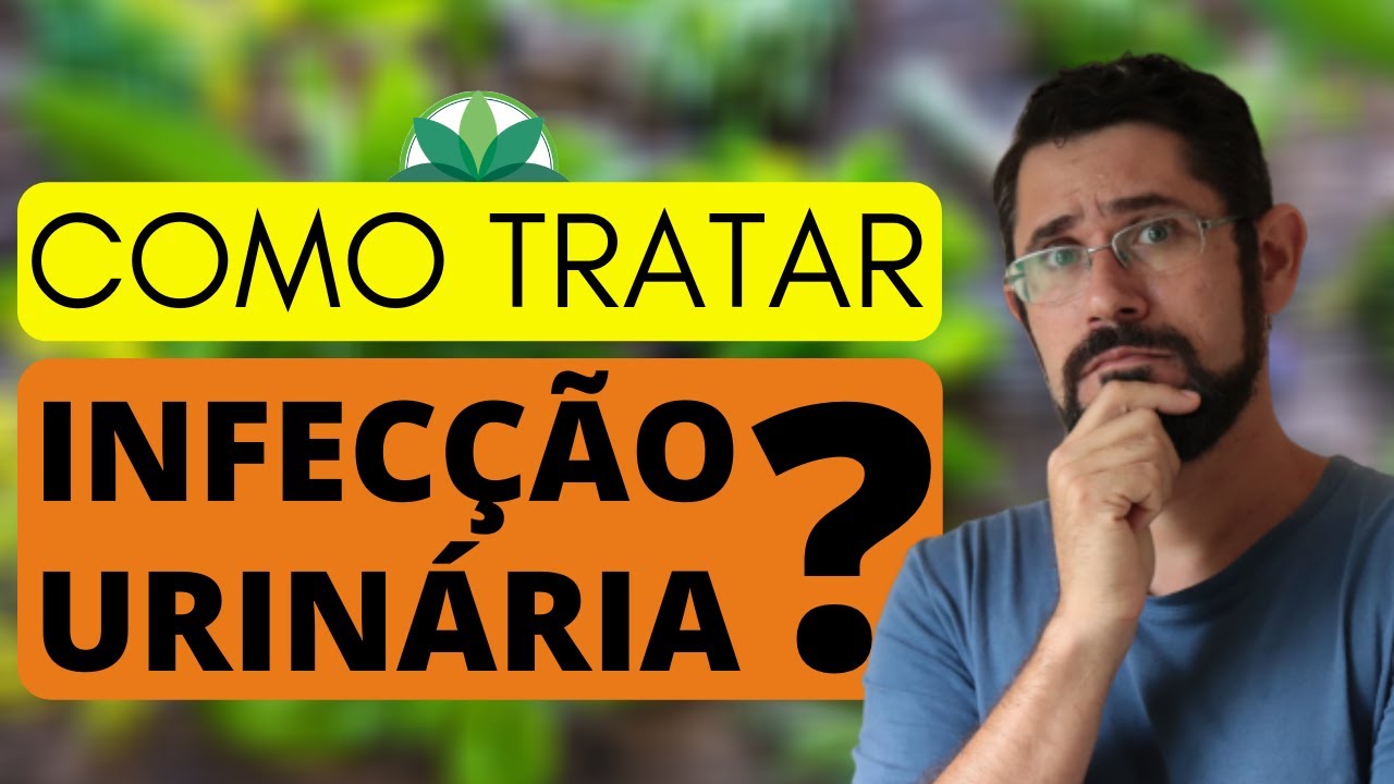Como tratar infecção urinária com PLANTAS MEDICINAIS?
