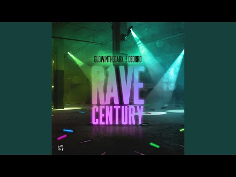 Rave Century