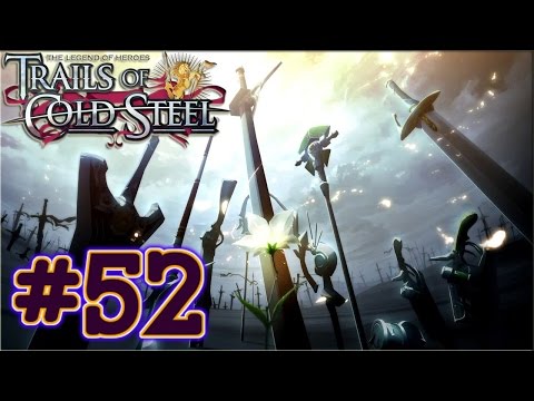 Trails Of Cold Steel Walkthrough - [Chapter 4 Part 9/17]