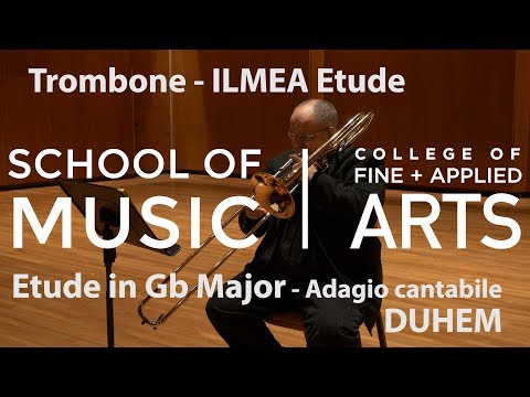 Professor Elliot Chasanov - ILMEA Trombone - Etude in Gb Major - Adagio cantabile - DUHEM