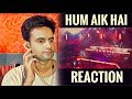 Indian reaction on Hum Aik Hain | SWASTIK 99 international