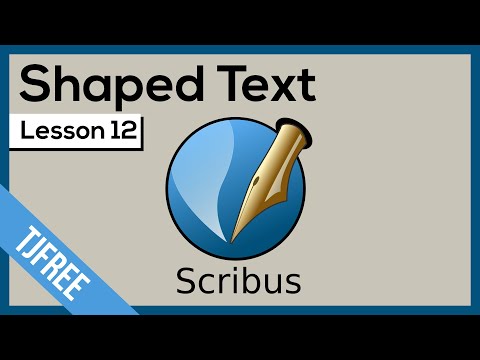 Scribus Lesson 12 - Shaped Text Frames