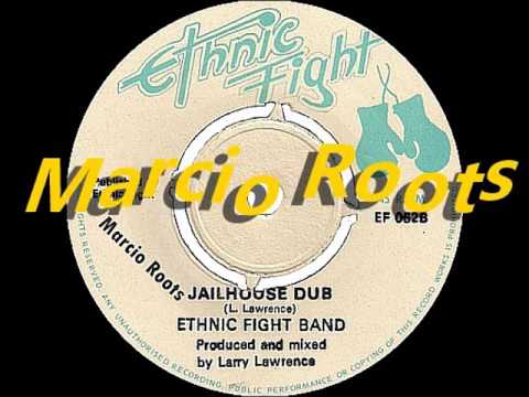 Ethnic Fight Band - Jailhouse Dub