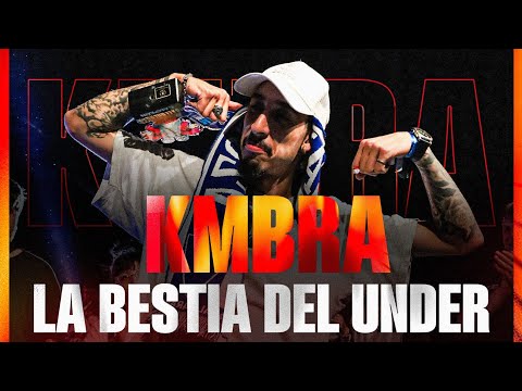 LO MEJOR DE KMBRA LA BESTIA DEL UNDER