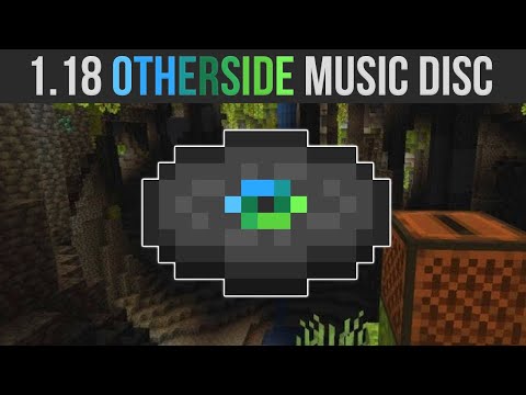 Minecraft 1.18 New Music Disc "otherside"