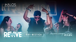 Download lagu RIRI MESTICA'S LIVE SET AT REVIVE SCREAM OR DANCE mp3