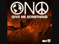Yoko Ono - Give Me Something (Stonebridge ...