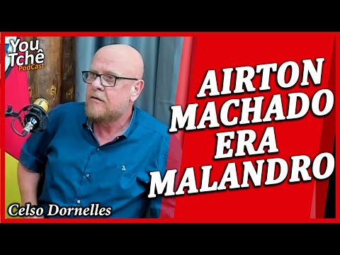 AIRTON MACHADO ERA MALANDRO - CELSO DORNELLES