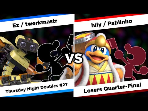 Ez / twerkmastr vs. hily / Pablinho [Losers Quarter-Final - Thursday Night Doubles #27]
