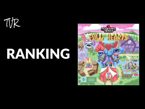 Ranking Pegboard Nerds - Full Hearts EP