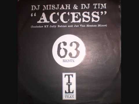 DJ Misjah & DJ Tim - Access (KY Jelly babies Remix)