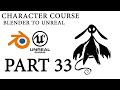 Character, Blender to unreal (33 Ear Physics and LOD settings)