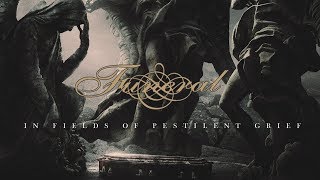 FUNERAL - In Fields Of Pestilent Grief (2015 re-issue) Full Album Official (Death Doom Metal)