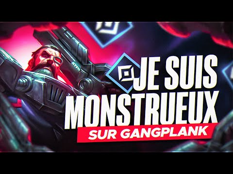 Je suis ENFIN MONSTRUEUX sur GANGPLANK ! Ce CHAMPION est INCROYABLE