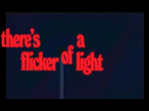 Video thumbnail for Flicker of Light
