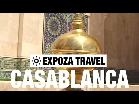 Casablanca Vacation Travel Video Guide