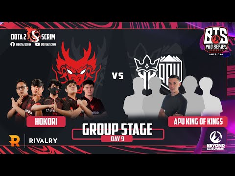 Hokori vs APU King of Kings - BTS Pro Series 10 Americas - Group Stage - B02