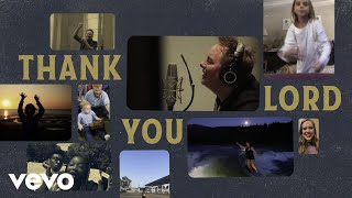 Chris Tomlin - Thank You Lord (Fan Video) ft. Thomas Rhett, Florida Georgia Line