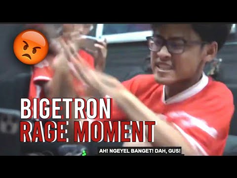 BIGETRON "RAGE MOMENT" IN TOURNAMENT