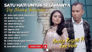 Download lagu Andra Respati Ft Eno Viola - SATU HATI UNTUK SELAMANYA - RINDU TAPI JAUH| POP MINANG TERPOPULER 2024 mp3 Download lagu Andra Respati Ft Eno Viola - SATU HATI UNTUK SELAMANYA - RINDU TAPI JAUH| POP MINANG TERPOPULER 2024 mp3