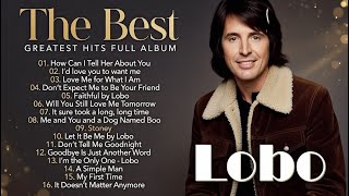 Download lagu Lobo Best Songs Of All Time - Lobo Greatest Hits Full Album 2026 | How Can I Tell Her mp3