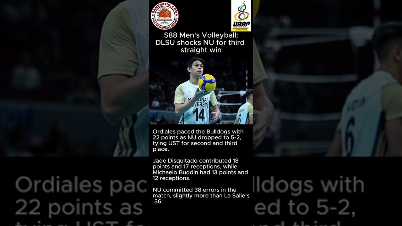 UAAP Men's Volleyball:  DLSU stuns NU in 5-set thriller