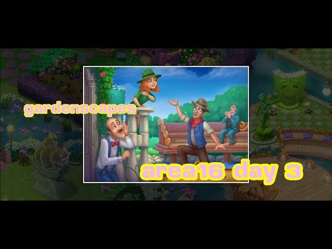 gardenscapes /// area16 day 3