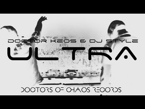 Doctor Keos & DJ Style - ULTRA | PROGRESSIVE HOUSE