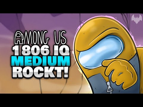 1806 IQ MEDIUM BESSER ALS GEDACHT 👻 - ♠ Among Us ♠