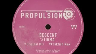 Descent ‎– Stigma (Inkfish Remix)