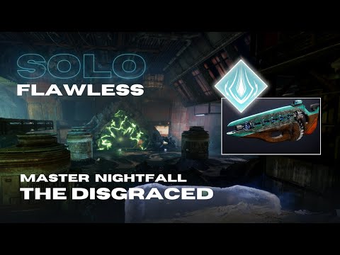 Solo Flawless Master Nightfall "The Disgraced" - Centrifuse + Actium War Rig - Arc Titan - Destiny 2