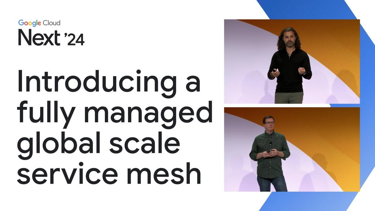 Introducing Cloud Service Mesh: A fully managed global scale service mesh