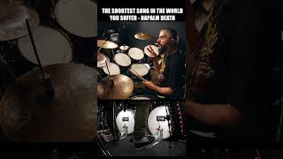 THE SHORTEST SONG IN THE WORLD - YOU SUFFER, by NAPALM DEATH
