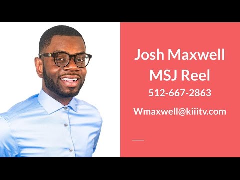 Josh Maxwell Reporter Reel 2025
