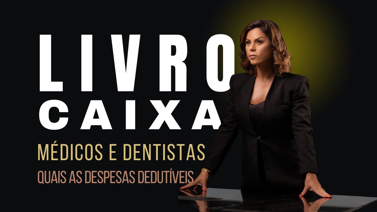 LIVRO CAIXA - Médicos e Dentistas
