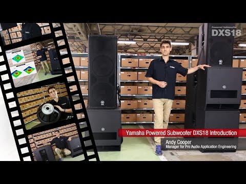 Yamaha Powered Subwoofer DXS18 Introduction