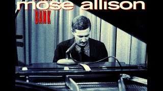 Mose Allison Trio - Prelude To A Kiss