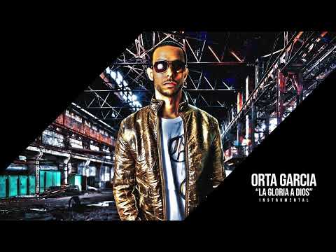 Orta Garcia - "La Gloria Dios" Instrumental (2006) prod. By Lutek