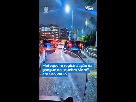 Motoqueiro flagra gangue do "quebra-vidro" agindo em São Paulo | #BalançoGeral #Shorts
