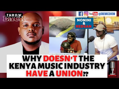 NONINI & REDSAN on why the Kenyan music industry needs a UNION @redsanofficial1818 @NoniniMgenge2ru